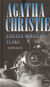 Záhada Modrého vlaku - Agatha Christie