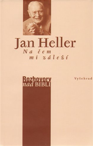 Na čem mi záleží - Jan Heller