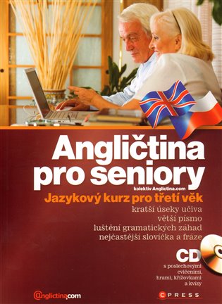 Angličtina pro seniory: Jazykový kurz pro třetí věk -  kol.