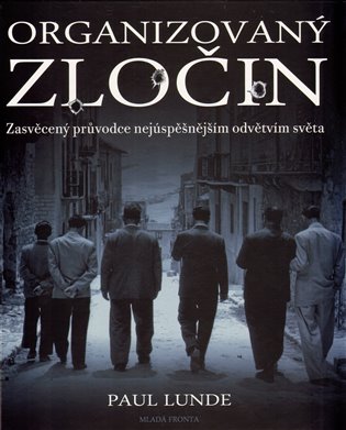 Organizovaný zločin - Paul Lunde