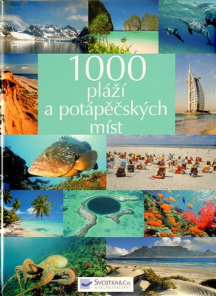 1000 pláží a potápěčských míst - 
