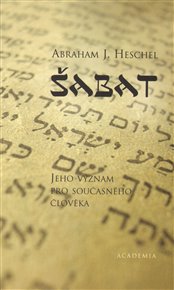 Šabat - Abraham Joshua Heschel