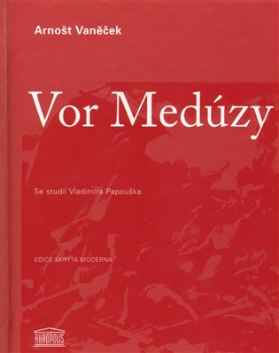 Vor Medúzy - Arnošt Vaněček
