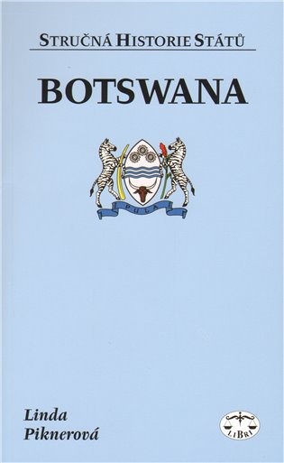 Botswana - stručná historie států - Linda Pinkerová