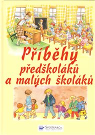 Příběhy předškoláků a malých školáků