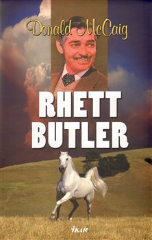 Levně Rhett Butler - Donald McCaig
