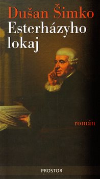 Levně Esterházyho lokaj - Dušan Šimko