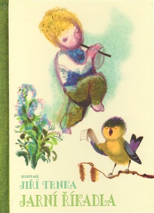 Jarní říkadla - Jiří Trnka