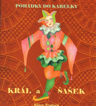 Král a šašek - Klára Trnková