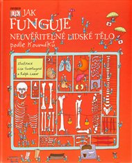 Jak funguje neuvěřitelné lidské tělo podle Koumáků - Richard Walker