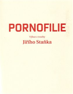 Levně Pornofilie - Jiří Staněk