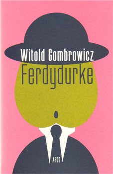 Levně Ferdydurke - Witold Gombrowicz