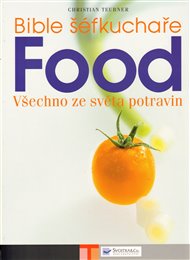 Bible šéfkuchaře – FOOD