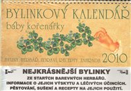 Bylinkový kalendář 2010 + Zahradníkův rok - Karel Čapek, Klára Trnková
