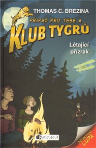 Létající přízrak: Klub Tygrů - Thomas Brezina