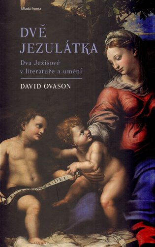 Dvě Jezulátka - David Ovason