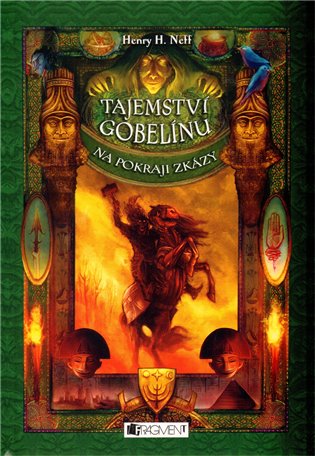 Tajemství gobelínu - Na pokraji zkázy - Henry H. Neff