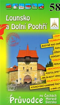 Levně Lounsko a Dolní Poohří 58. Průvodce po Č,M,S + volné vstupenky a poukázky
