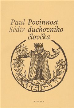Levně Povinnost duchovního člověka - Paul Sédir