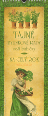 Levně Tajné bylinkové rady naší babičky - Klára Trnková