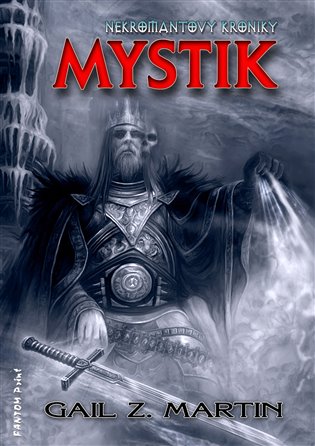 Mystik - Gail Z. Martin