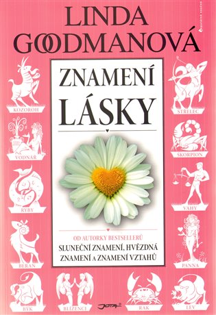 Znamení lásky - Linda Goodmanová