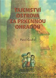 Tajemství ostrova za prkennou ohradou (formát A4) - Pavel Čech