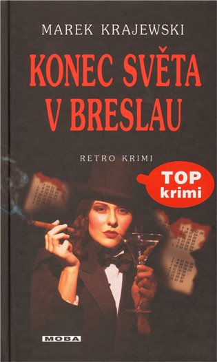 Konec světa v Breslau - Marek Krajewski
