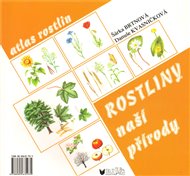 Rostliny naší přírody - Danuše Kvasničková