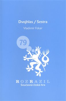 Dvojhlas/Sestra koupíte na Kosmas.cz