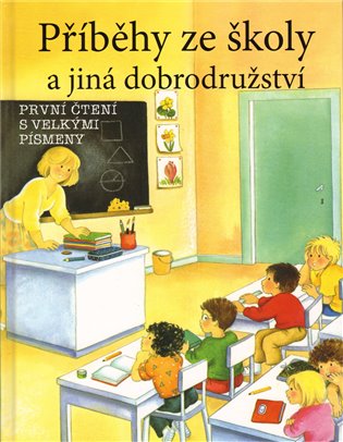 Příběhy ze školy a jiná dobrodružství - 