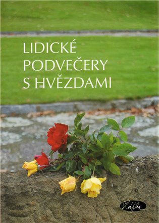 Lidické podvečery s hvězdami - 