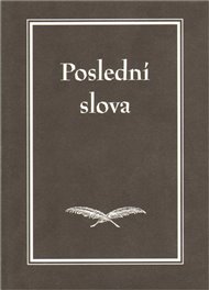 Poslední slova - Jakub Šofar