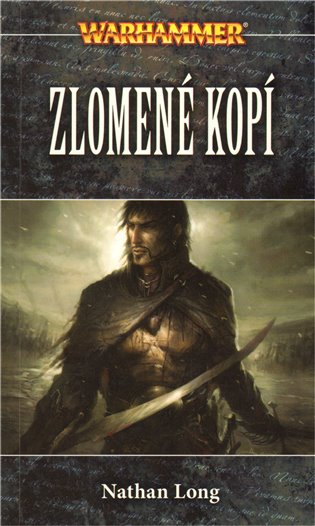 Warhammer - Zlomené kopí - Nathan Long