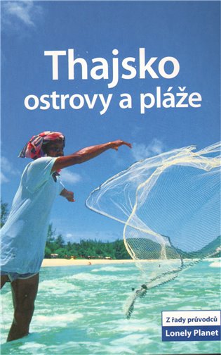 Thajsko – ostrovy a pláže