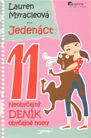 Jedenáct - Neobyčejný deník obyčejné holky