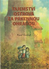 Tajemství ostrova za prkennou ohradou (formát A5) - Pavel Čech