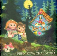 Perníková chaloupka - prostorové leporelo