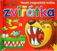 Zvířátka - Veselá magnetická knížka