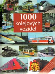 1000 kolejových vozidel