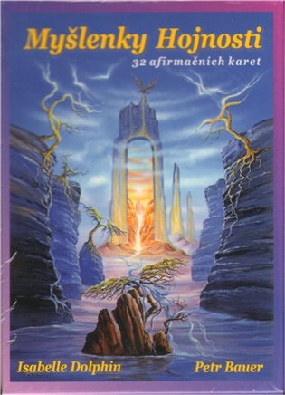 Myšlenky hojnosti - 32 afirmačních karet - Petr Bauer, Isabelle Dolphin