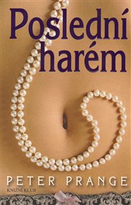 Poslední harém - Peter Prange