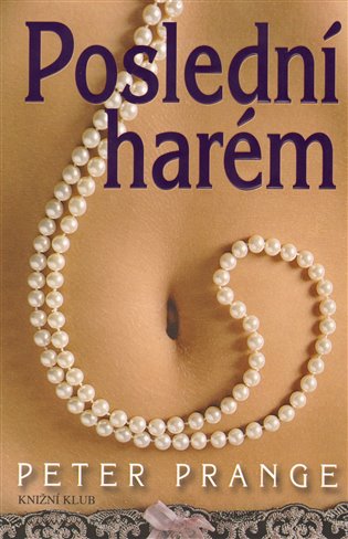 Poslední harém - Peter Prange