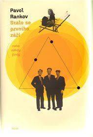 Stalo se prvního září - Pavol Rankov