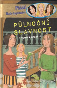 Půlnoční slavnost - Thomas Brezina