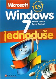 Microsoft Windows 7 - Jednoduše - Michal Janko, Pavel Roubal