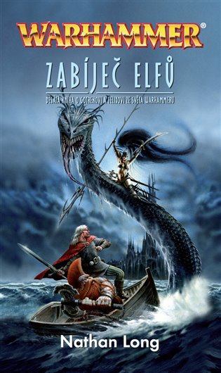 Zabíječ elfů - Nathan Long