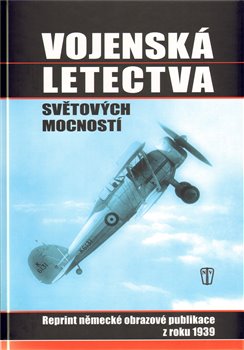 Levně Vojenská letectva světových mocností