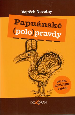 Papuánské (polo)pravdy