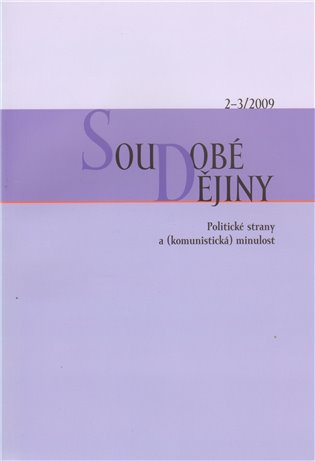 Soudobé dějiny 2-3/2009 + Bibliografie Soudobých dějin za léta 1993-2008 - 